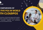Comparison of World Top 5 Point of Sales  with CloudPOS